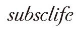 subsclife