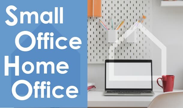 SmallOffice、HomeOffice